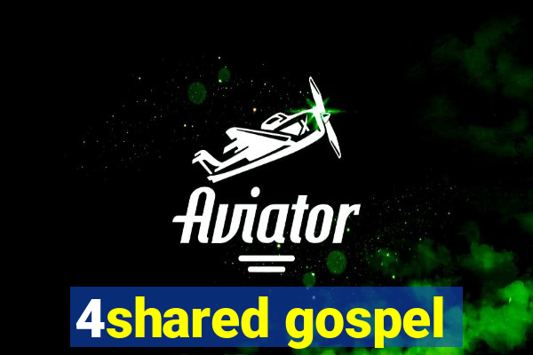 4shared gospel